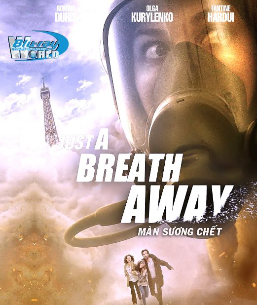 B3742. Just a Breath Away 2018 - Màn Sương Chết 2D25G (DTS-HD MA 5.1) 